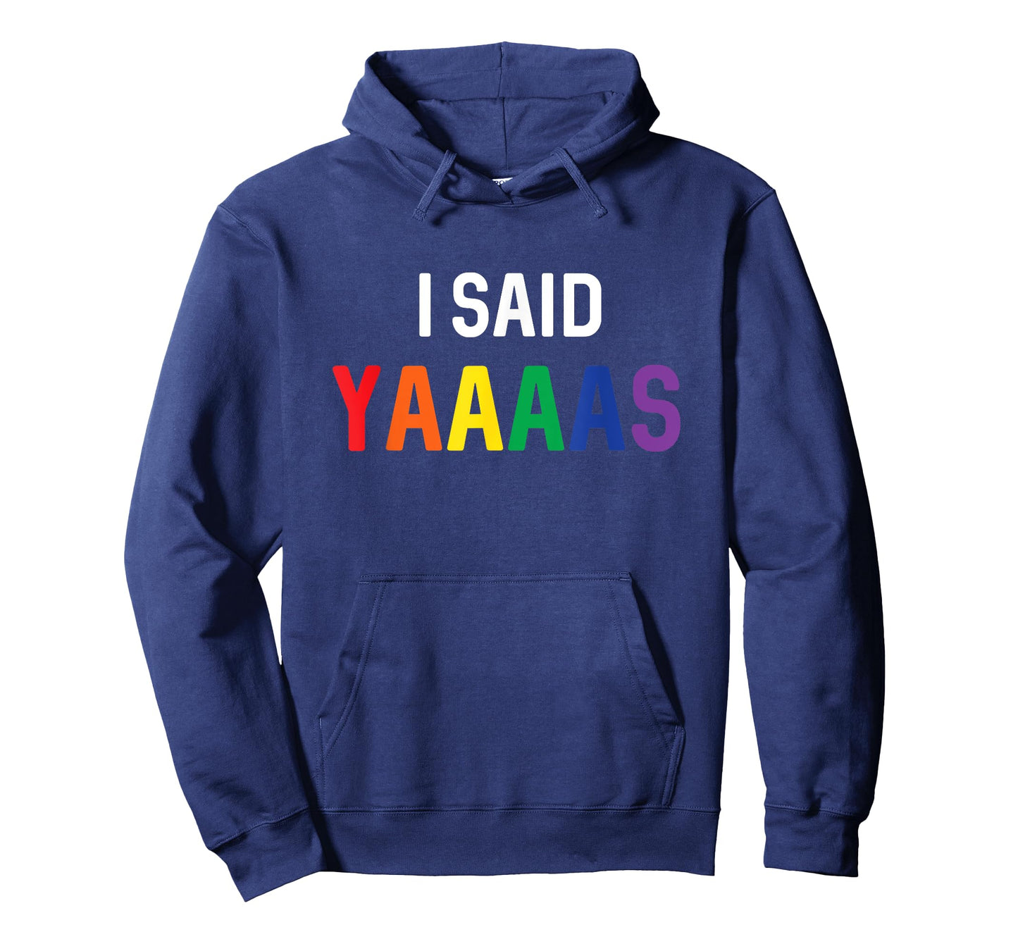 I Said Yaaaas Gay Engagement Pride Rainbow Marriage T-Shirt