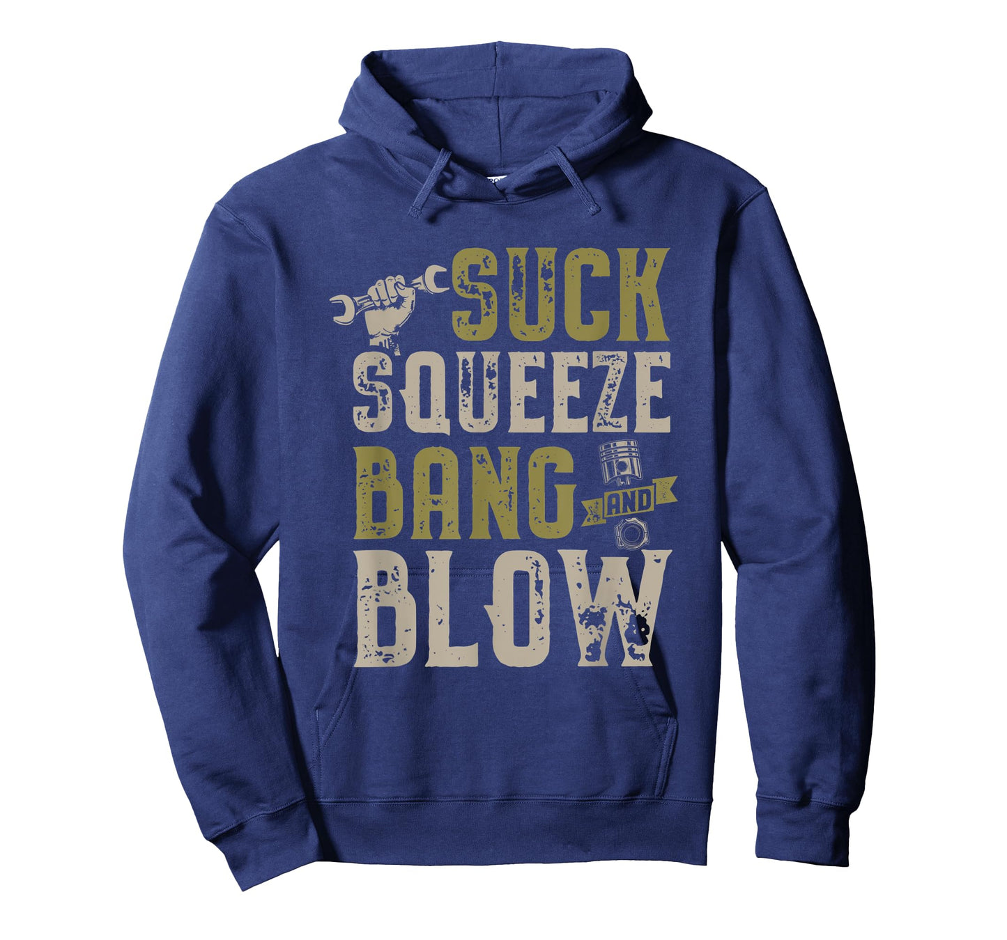 Suck Squeeze Bang Blow Funny Mechanic Car Piston Engine T-Shirt