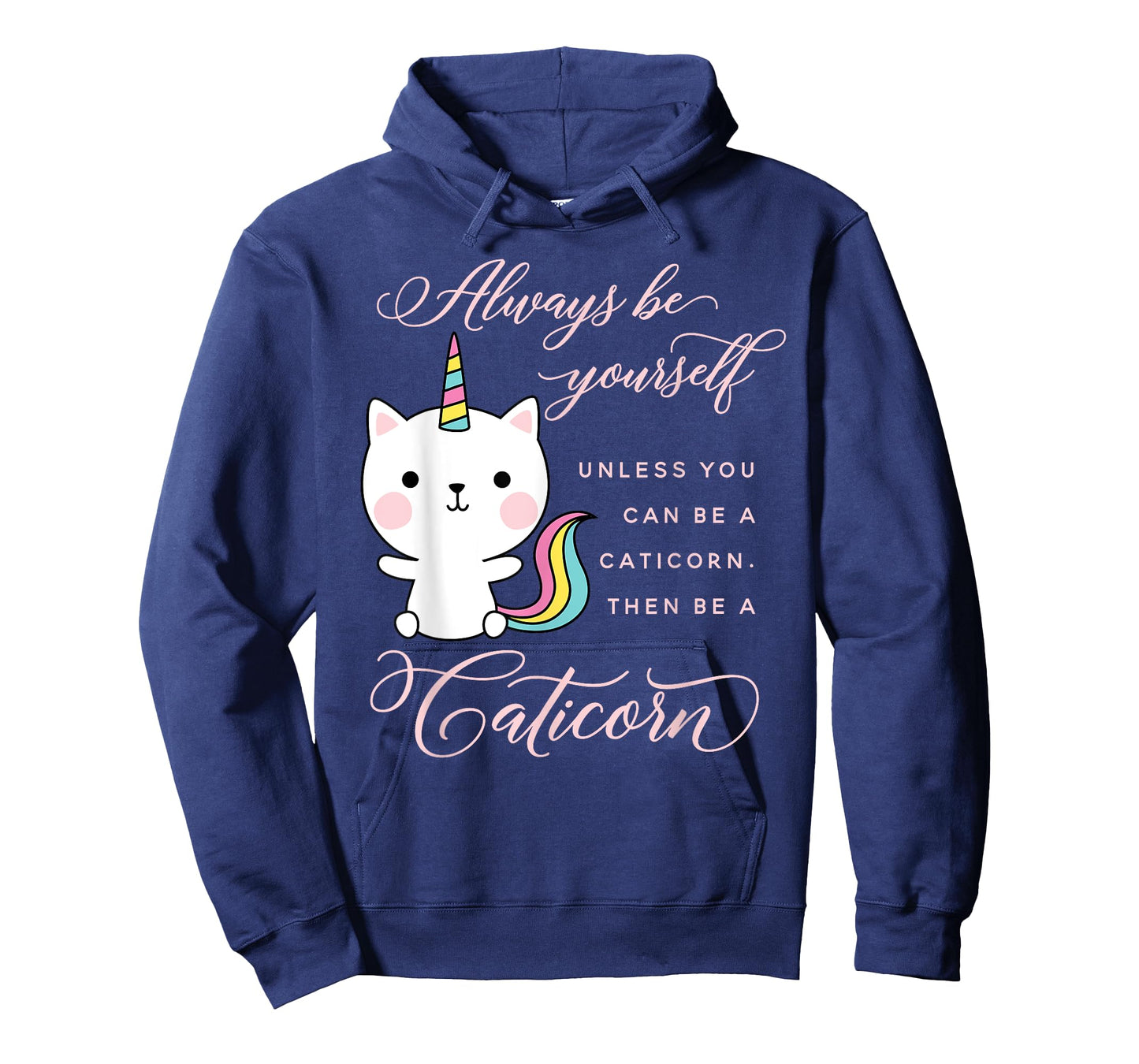 Always Be A Caticorn Cat Unicorn Rainbow Kittycorn Cute Men Women Girls Kids T-Shirt