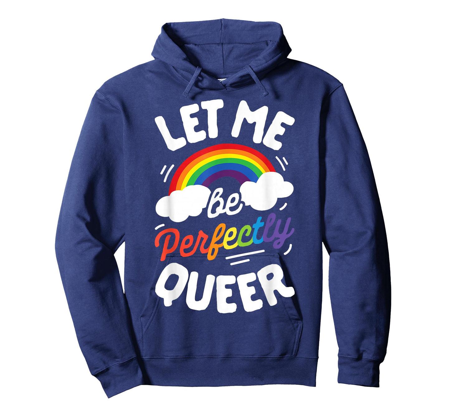 Let Me Be Perfectly Queer T shirt Gay Pride LGBT Rainbow Tee T-Shirt