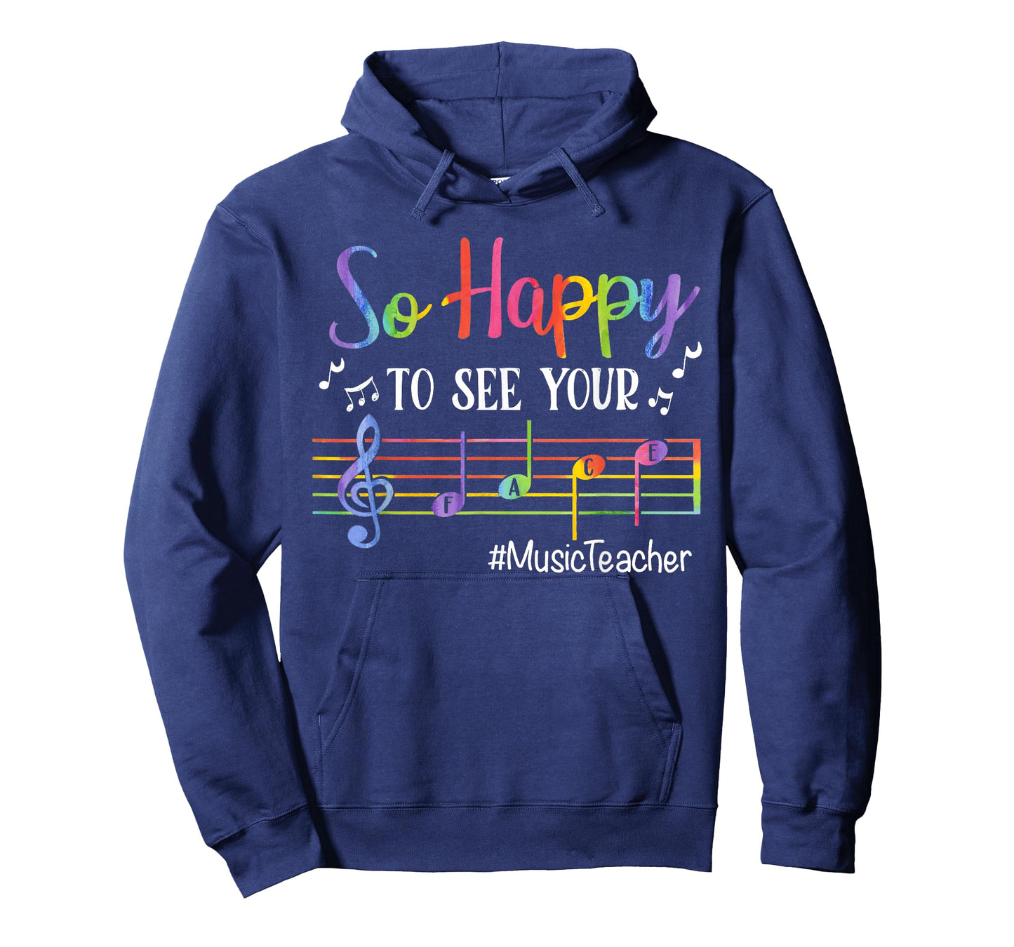 Music Teacher So Happy to See Your Face Back to School Funny T-Shirt