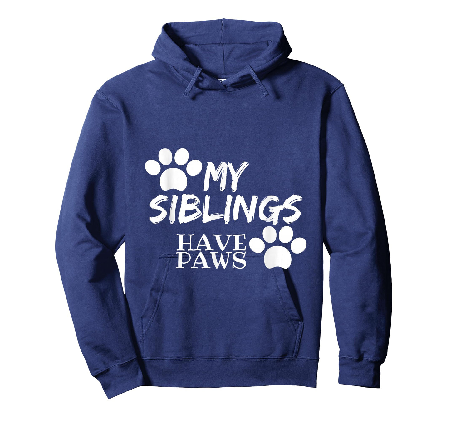 My Siblings Have Paws T-Shirt Perfect For Kids And Adults T-Shirt