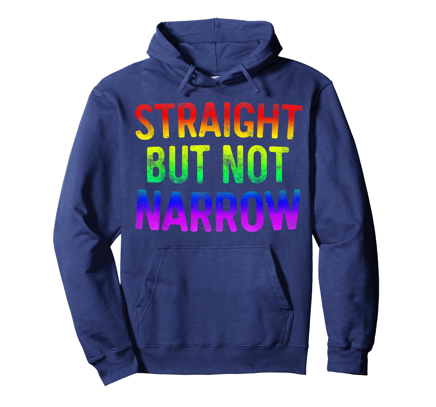 Straight But Not Narrow T-Shirt LGBT Pride Gift T-Shirt