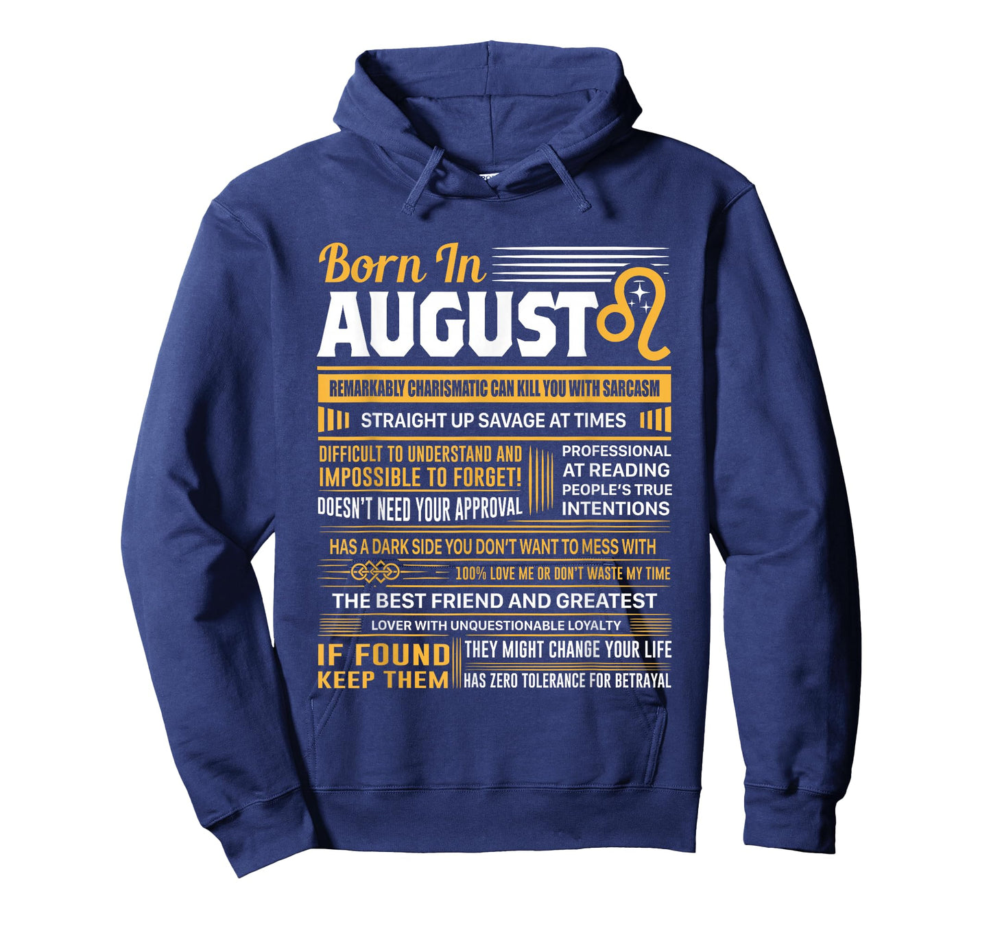 August Birthday Gifts - Born in August Leo T-Shirt T-Shirt