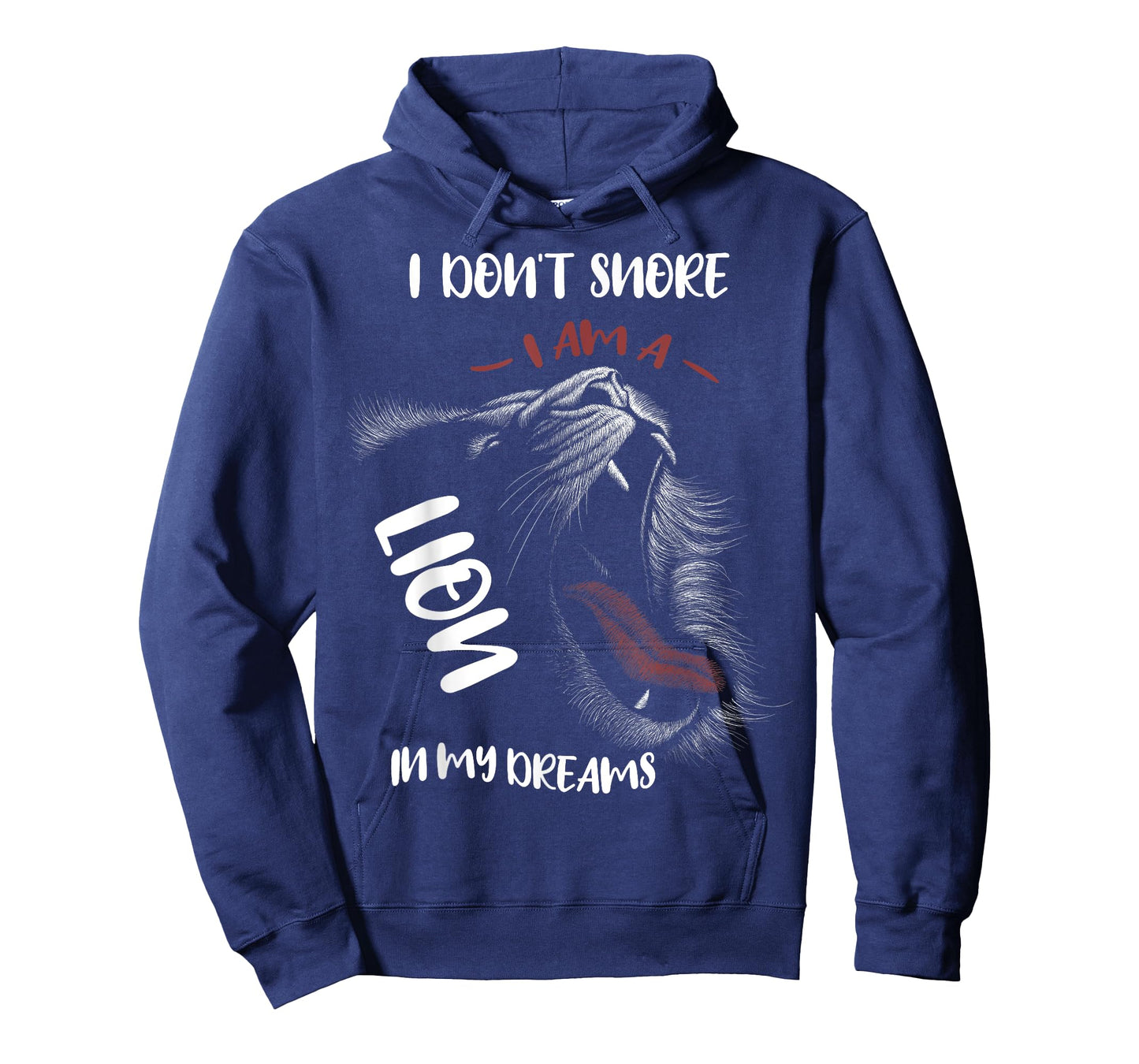 I Don't Snore I Am a Lion In My Dreams Lion Face T-Shirt