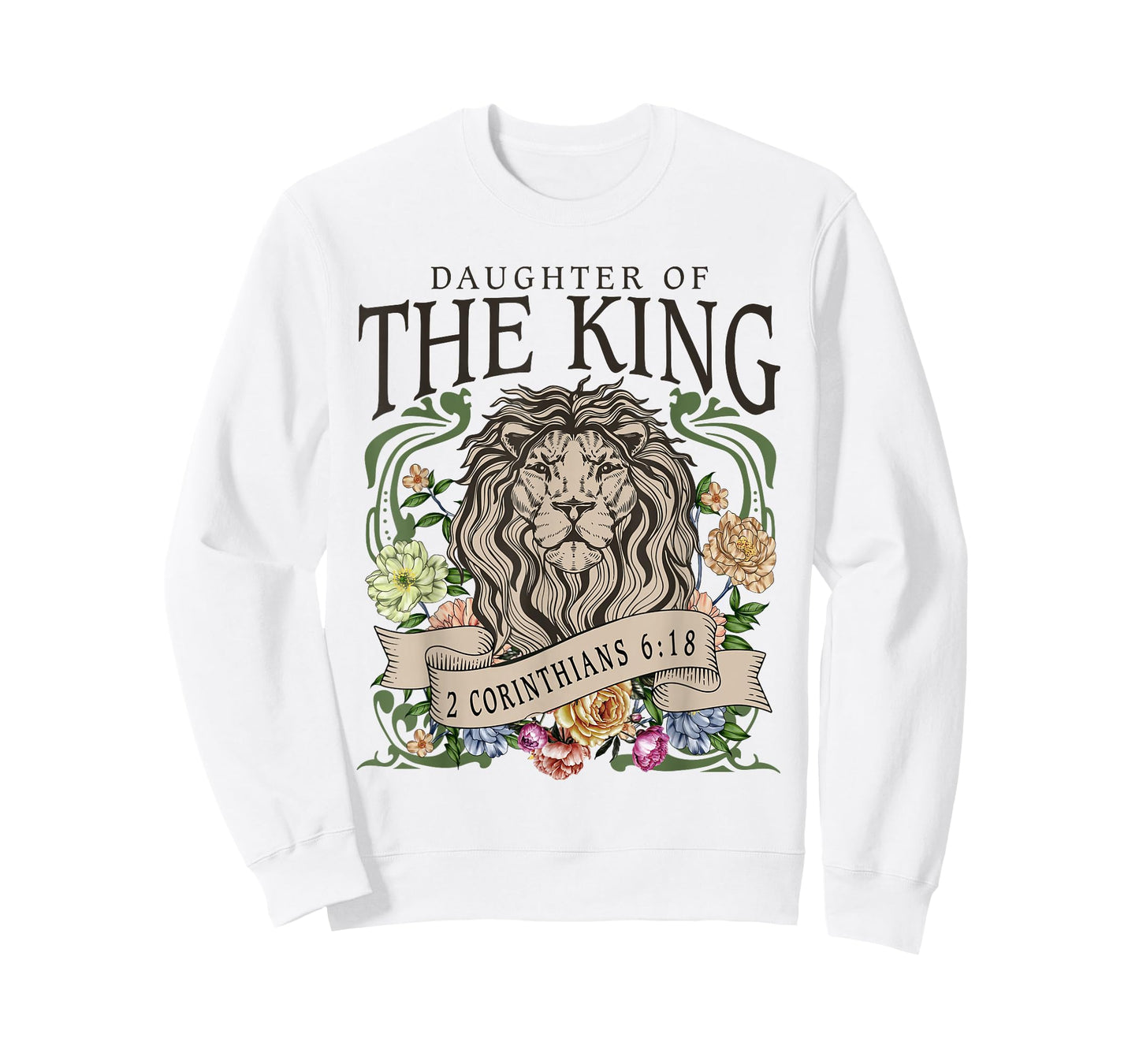 Daughter of the Jesus King,2 Corinthians 6:18 Lion Christian T-Shirt