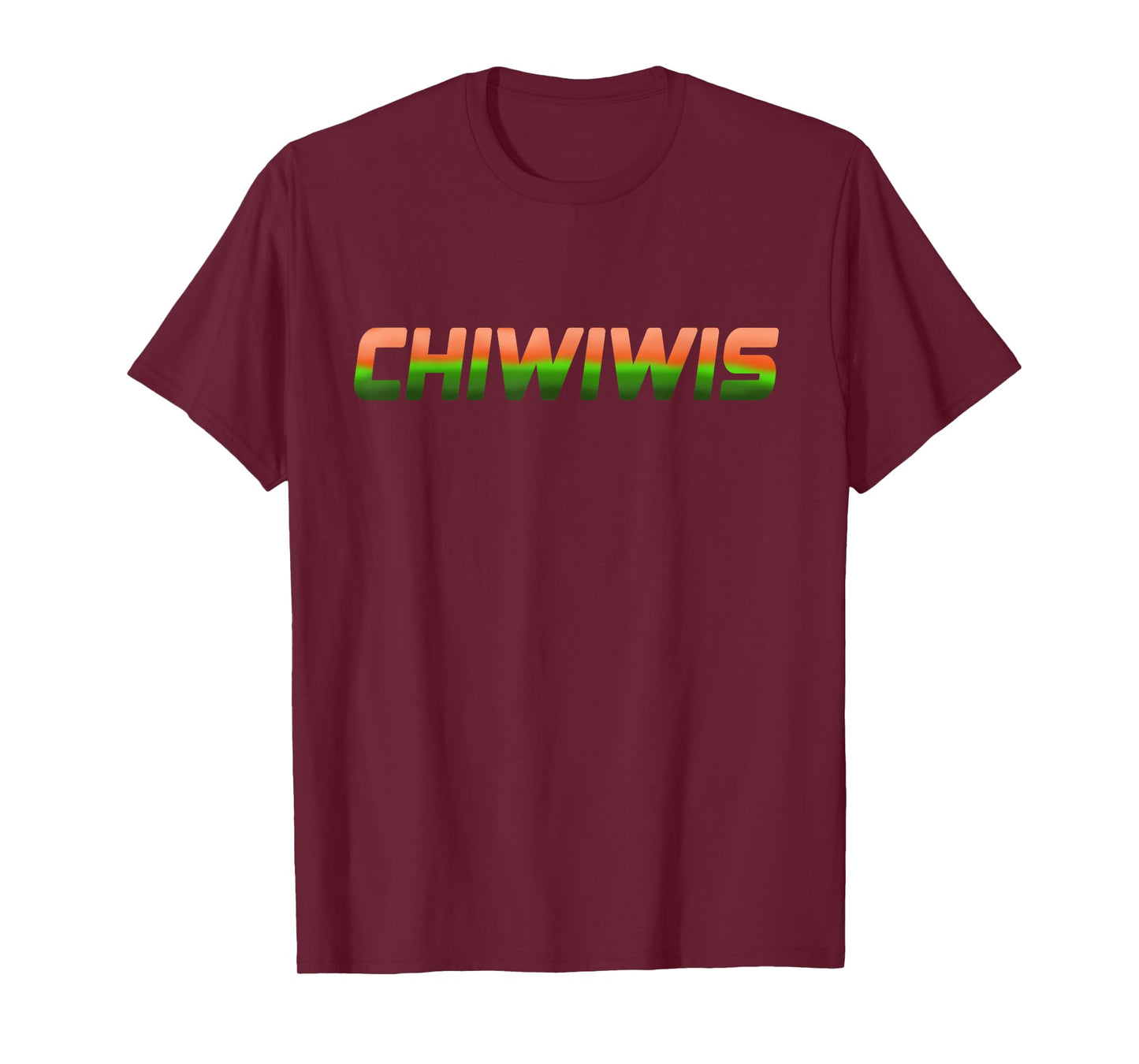 "Chiwiwis" - Men Women Funny Quote T-Shirt