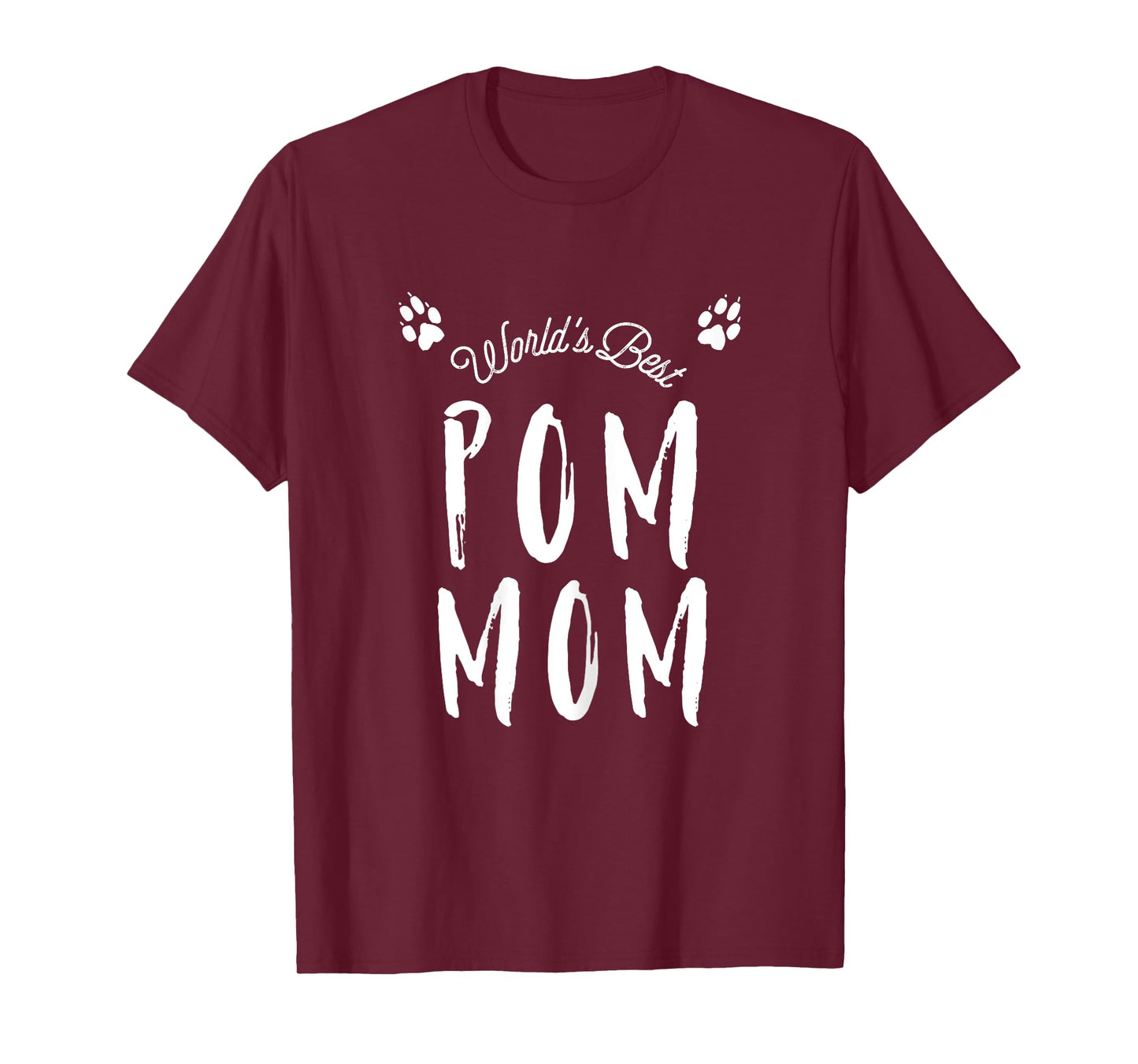 World's Best Pom Mom Cute T-Shirt for Pomeranian Dog Moms T-Shirt for Women