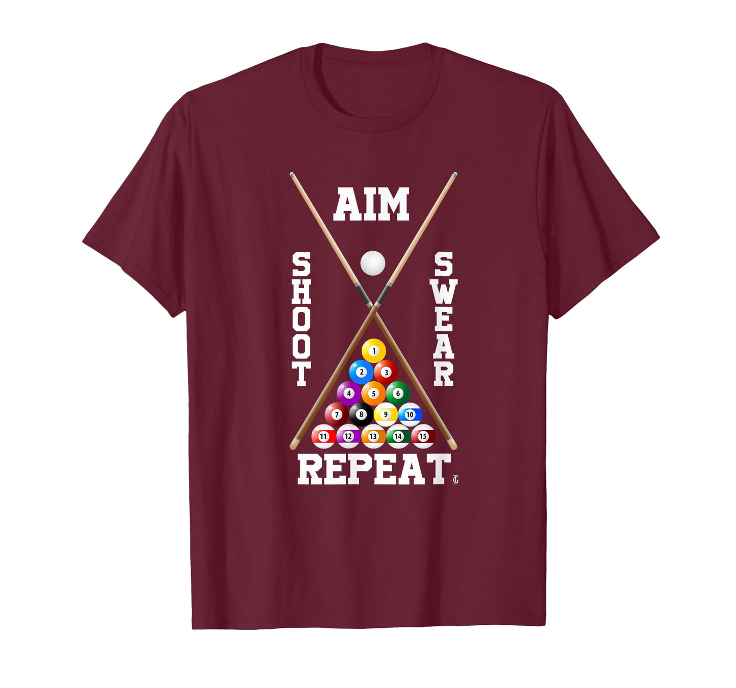 Billiard Pool Player Play Sport Aim Shoot Swear Repeat T-Shirt