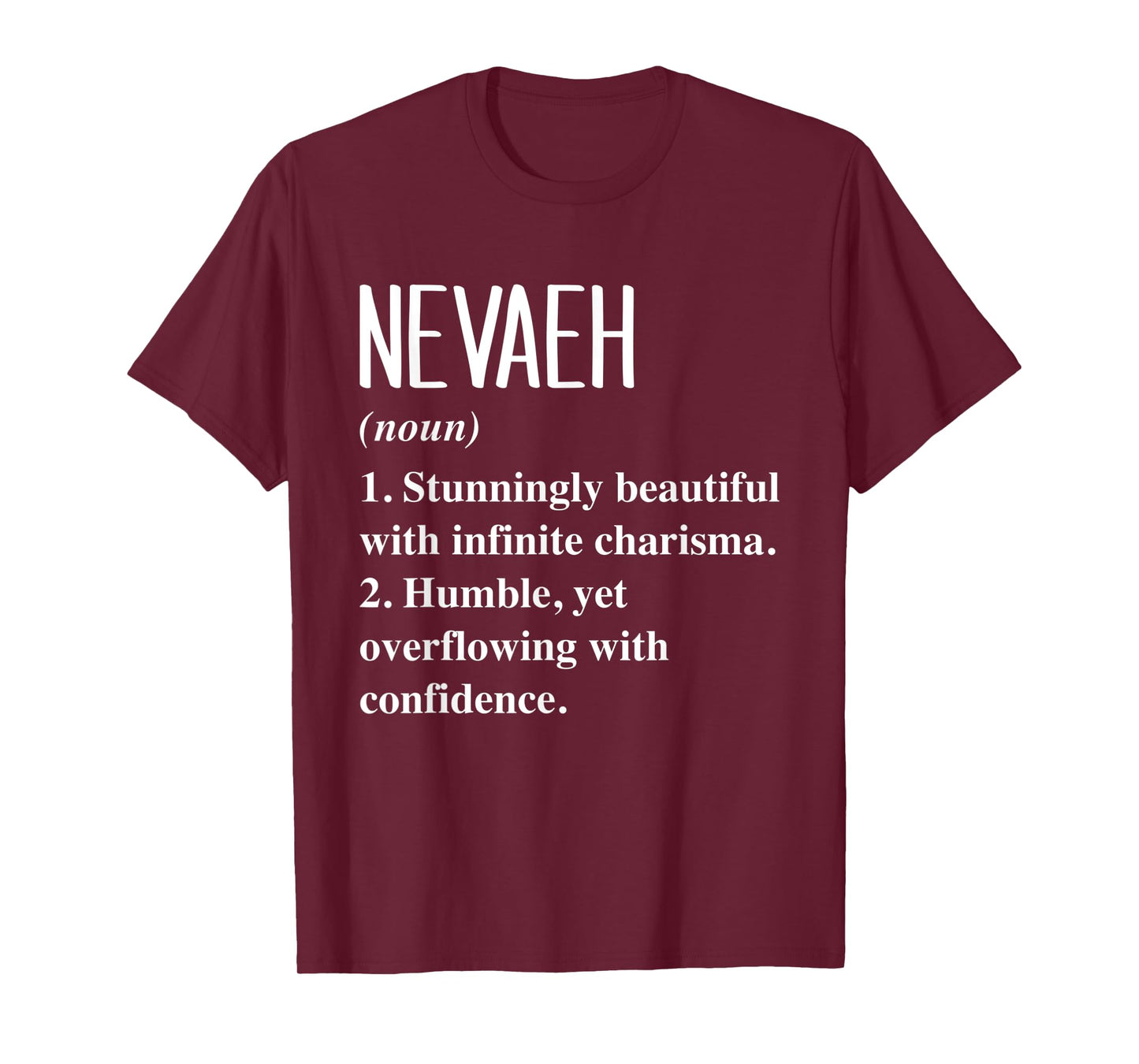 Nevaeh First Name Definition Personalized Gift Idea T-Shirt