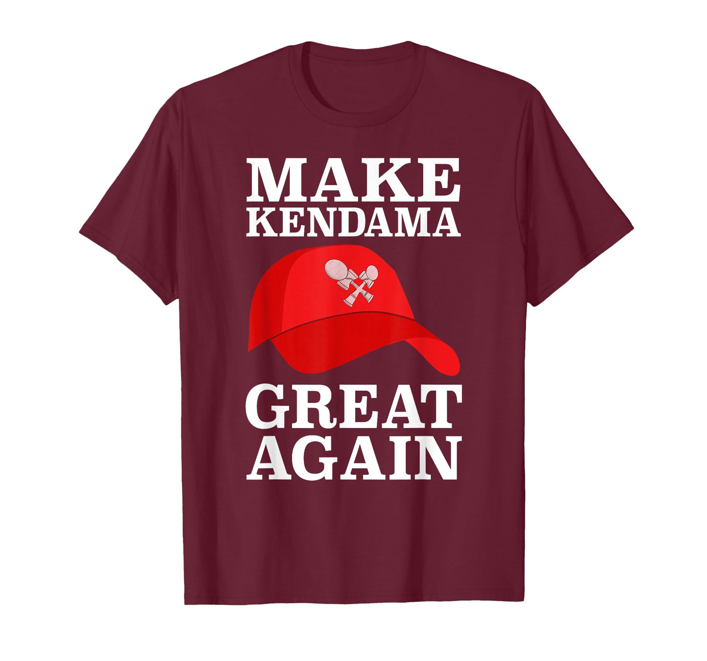 Kendama, Make It Great Again Kendama Fan Gear T-Shirt