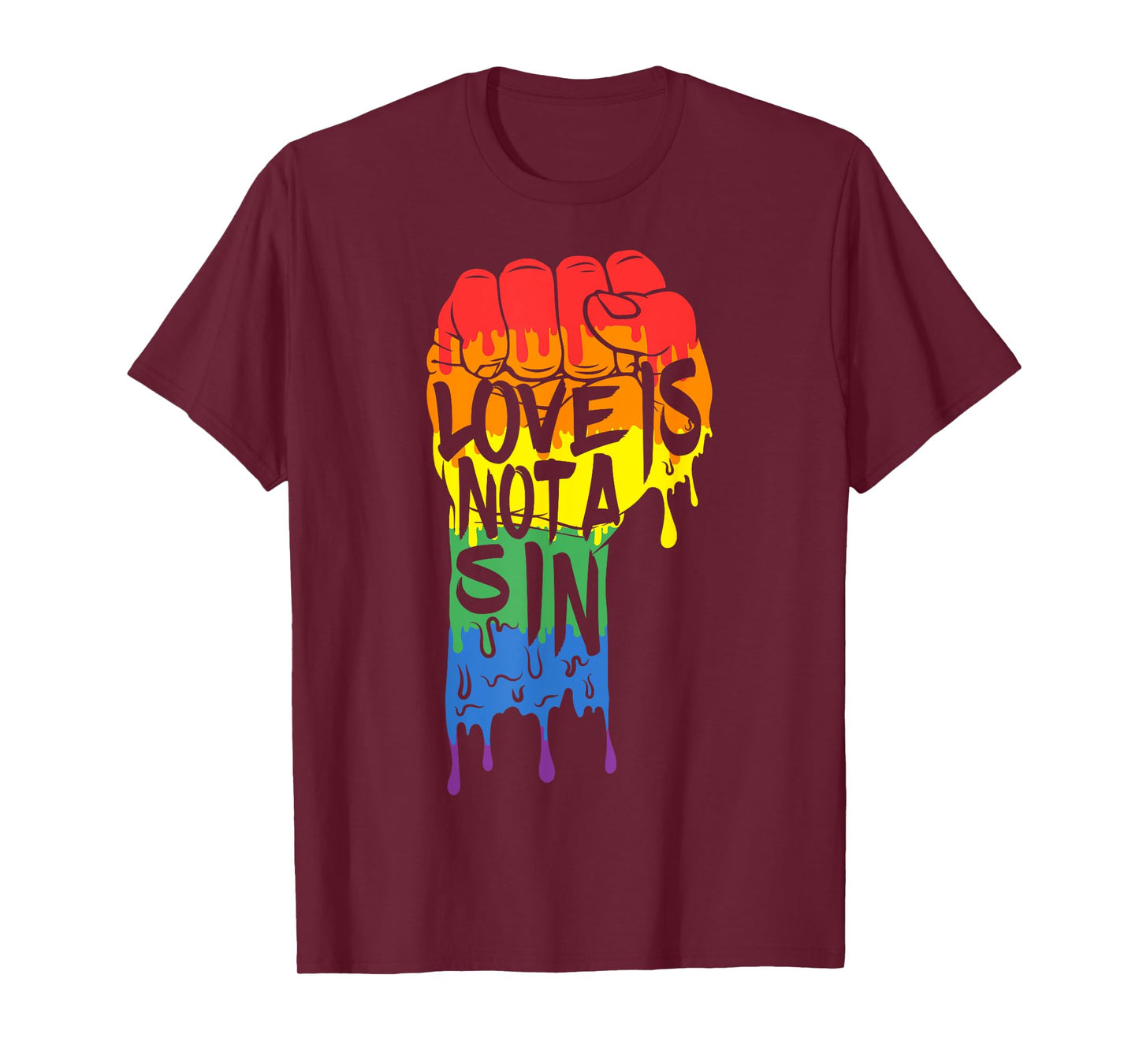 Love Is Not a Sin - LGBT Gay Pride T Shirt Rainbow Flag Tee T-Shirt