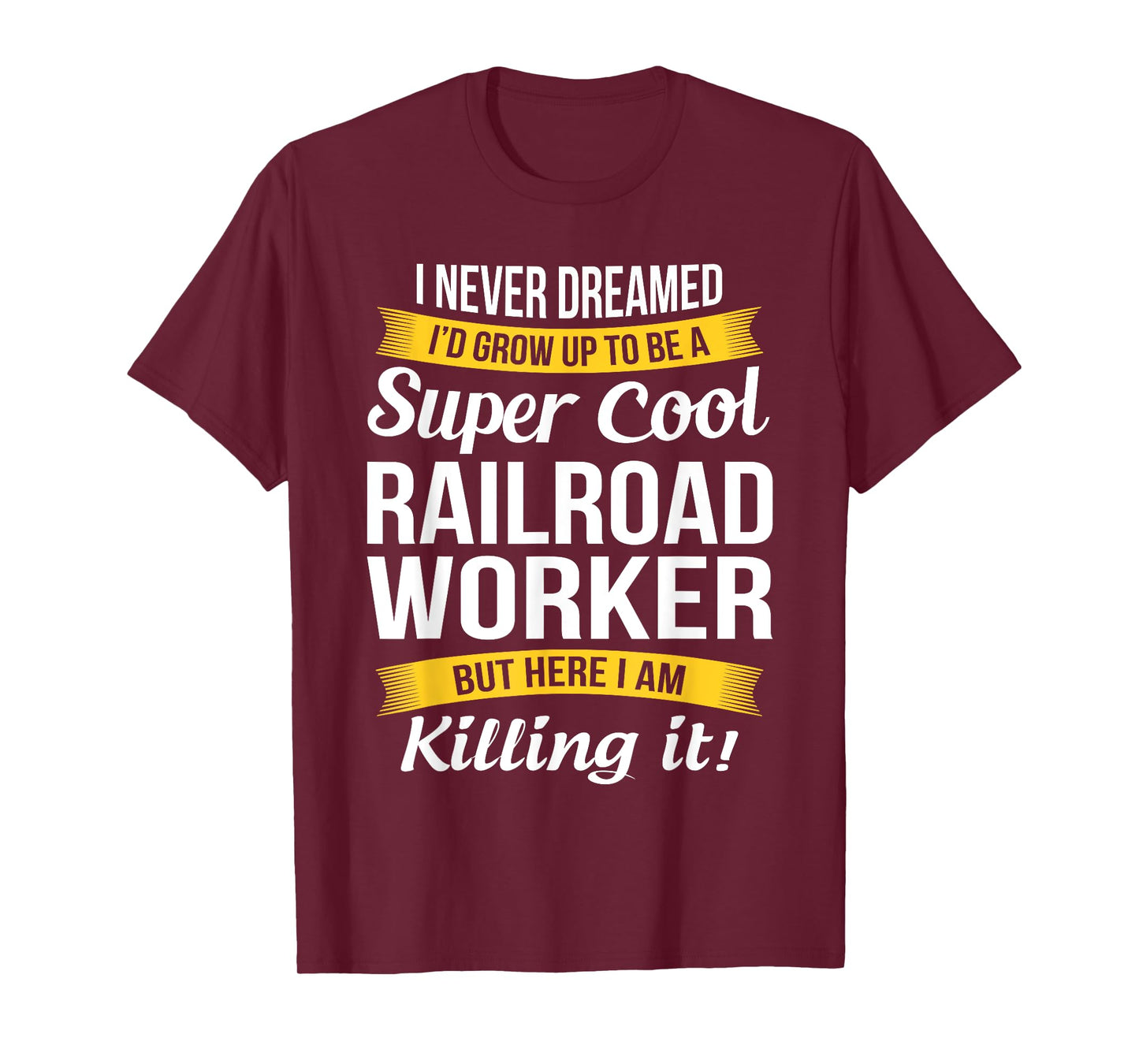 Railroad Worker Shirt Funny Gift T-Shirt