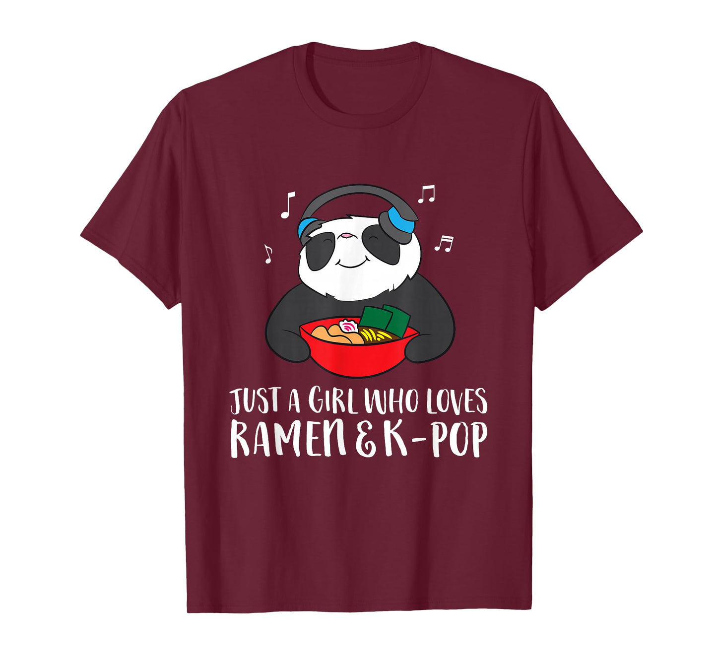 Just a Girl Who Loves Ramen And K-Pop T-Shirt