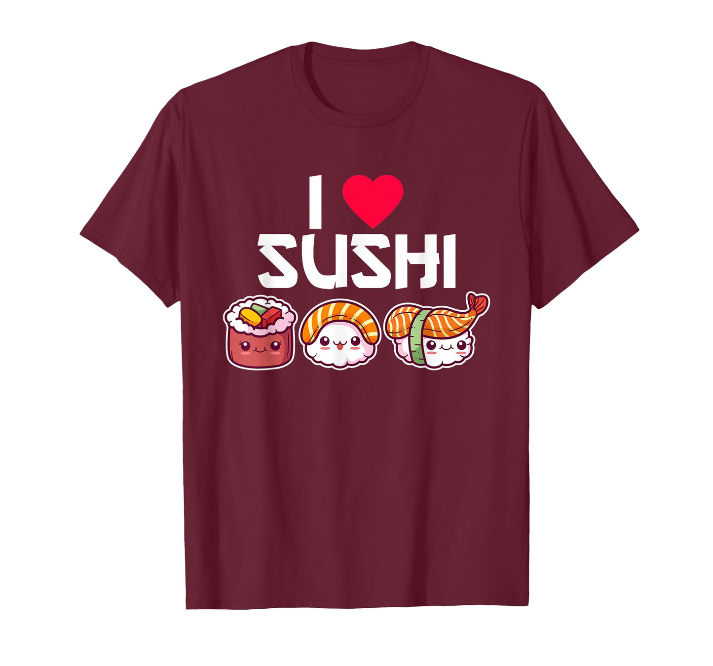 I Love Sushi T-Shirt