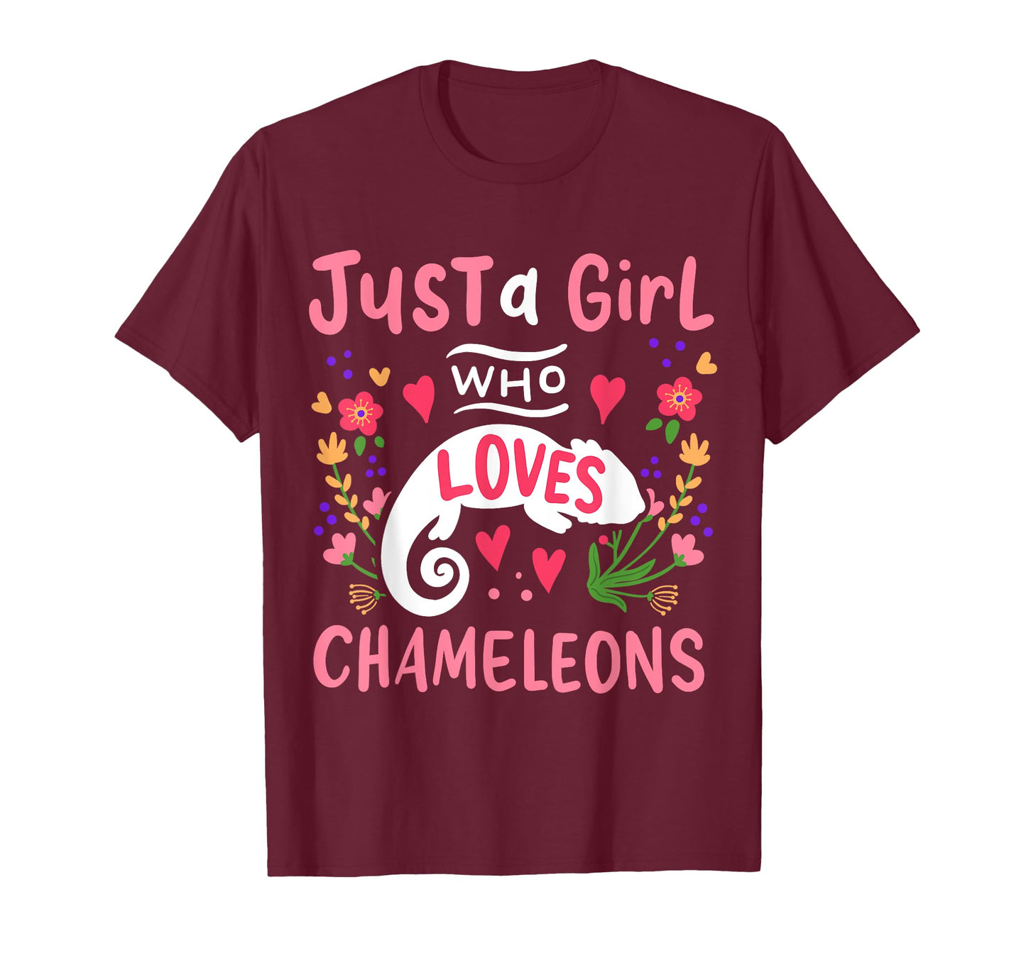 Chameleon Just A Girl Who Loves Chameleons Gift T-Shirt