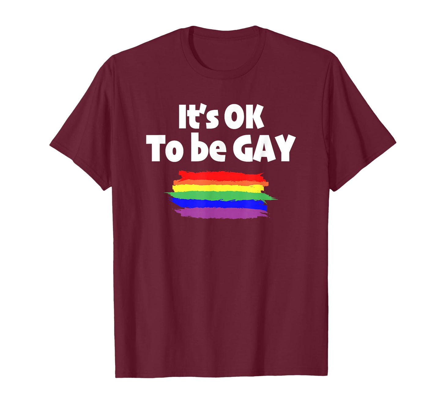 Gay Pride LGBT It's OK to be Gay Love Novelty T Shirt T-Shirt