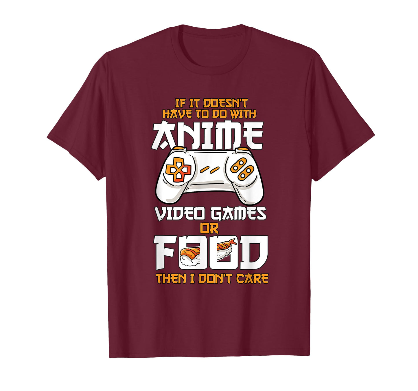 Anime Video Games Food Sushi Gaming Merch Otaku Gift Anime T-Shirt