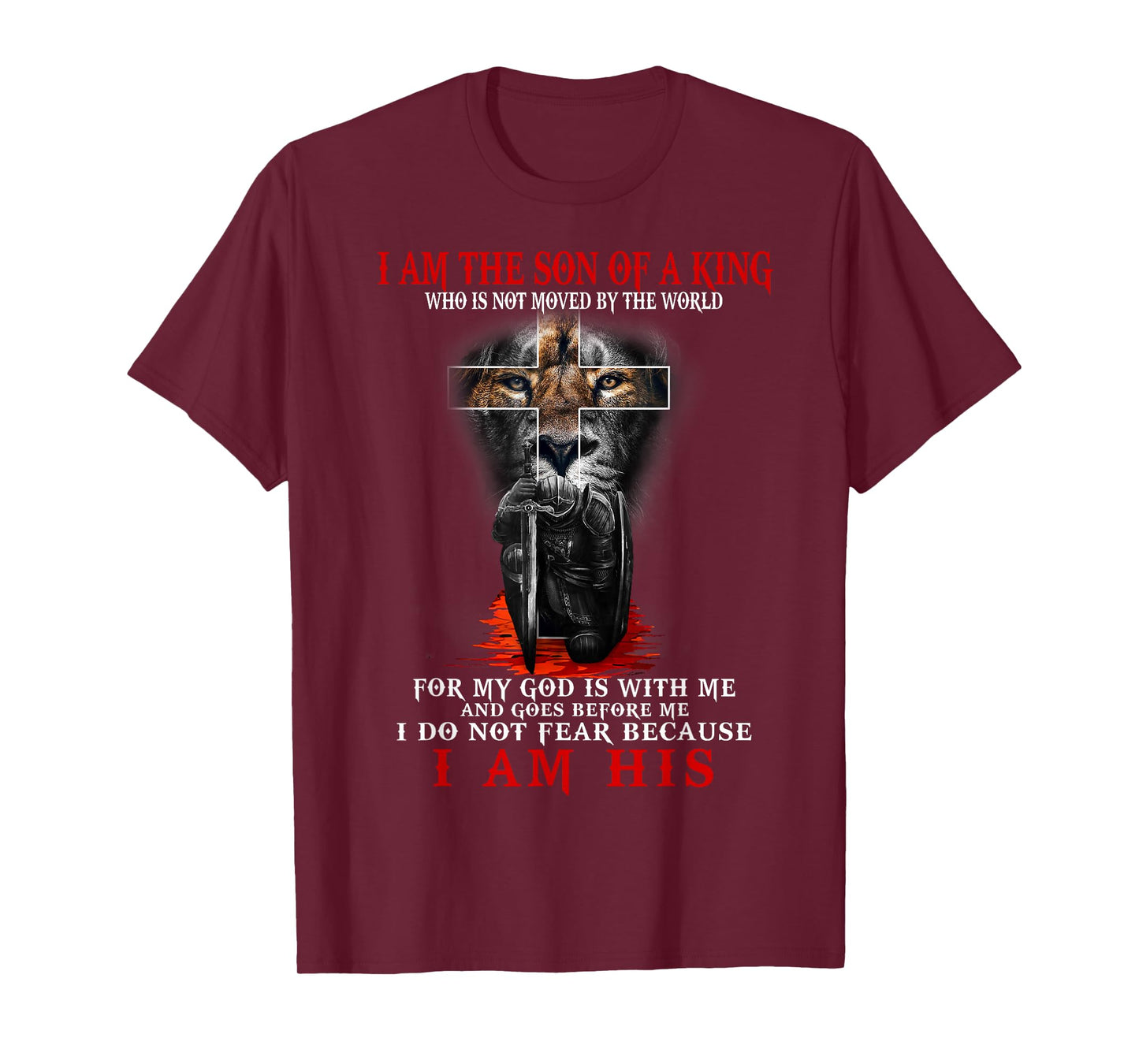 I Am The Son Of A King, Lion Of Judah, Christian Apparel T-Shirt