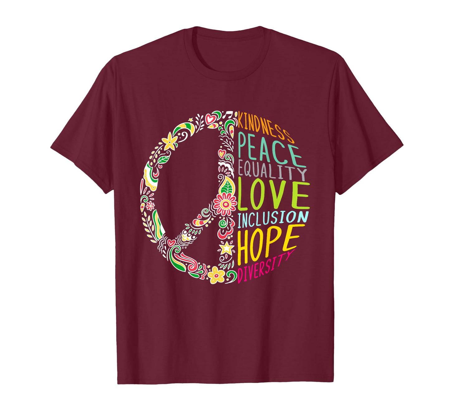 Human Rights - Kindness Peace Equality Inclusion Diversity T-Shirt