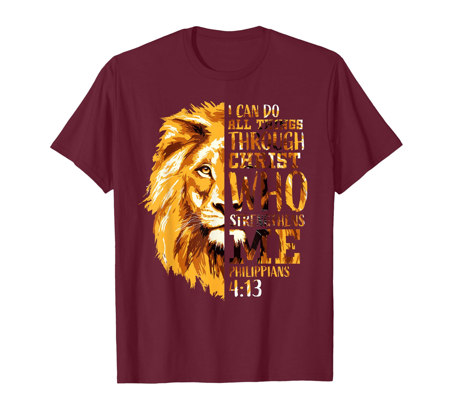Philippians 4:13 Christian Bible Verse Lion Religious Faith T-Shirt