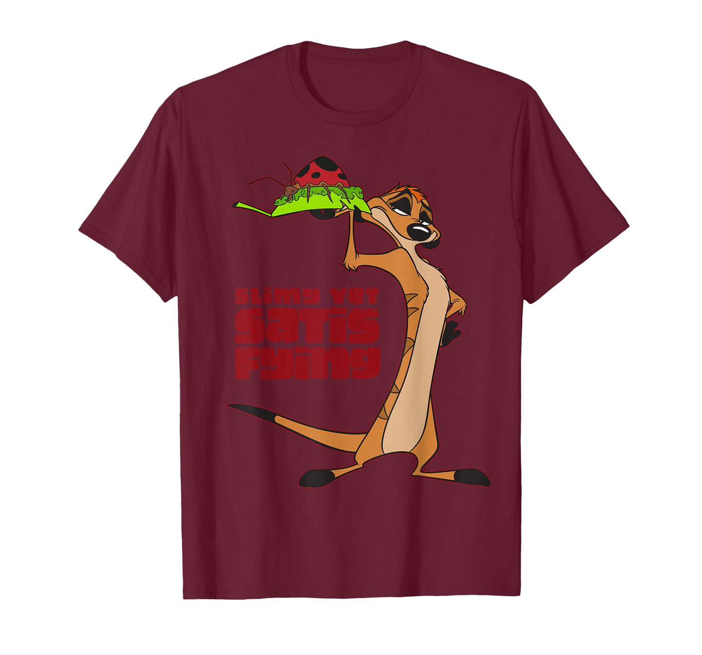 Disney The Lion King Timon Slimy Yet Satisfying T-Shirt