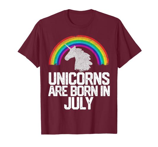 UNICORNS ARE BORN IN JULY Birthday T Shirt Rainbow Girl Gift T-Shirt