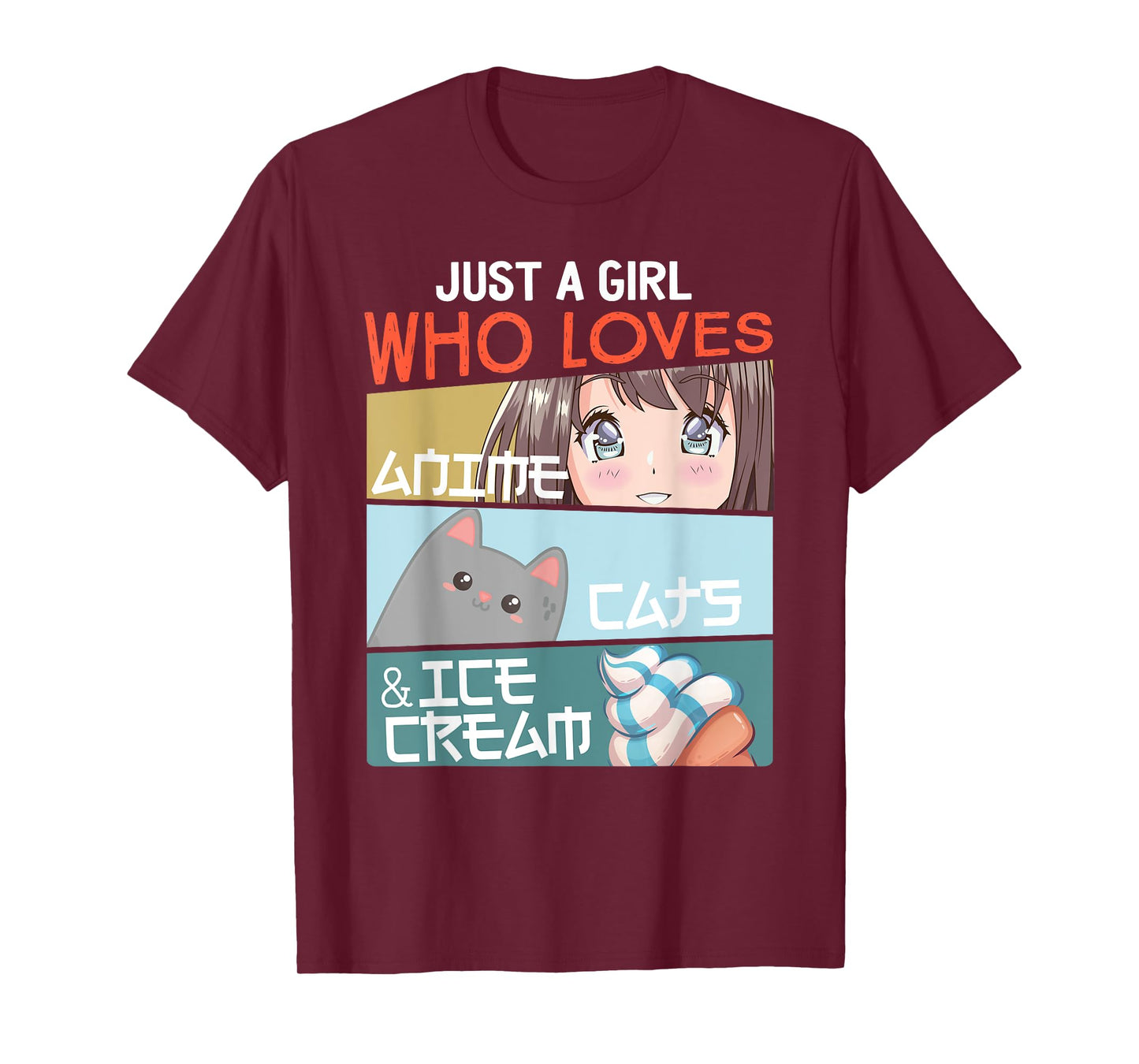 Just A Girl Who Loves Anime Cats Ice Cream Otaku Manga Lover T-Shirt