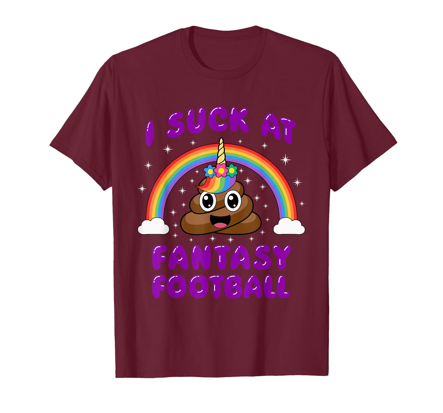 I Suck At Fantasy Football Poop Unicorn Funny Pink T-Shirt