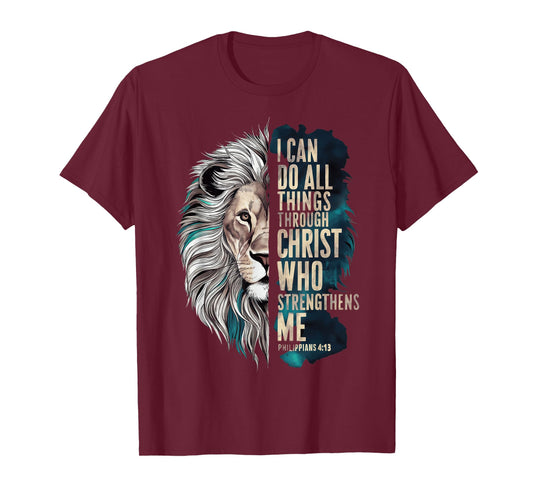 I Can Do All Things Through Christ T-Shirt
