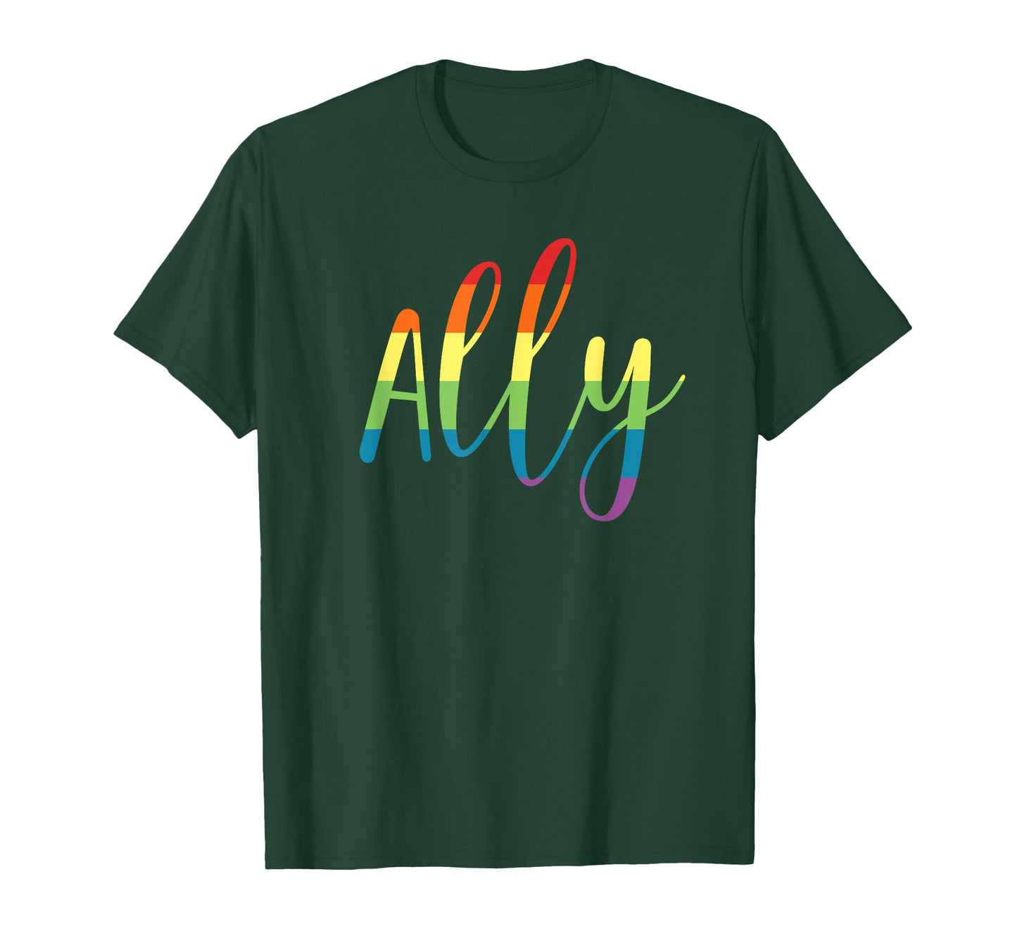 Ally Gay Lesbian Pride Support LGBTQ Equality Rainbow T-Shirt