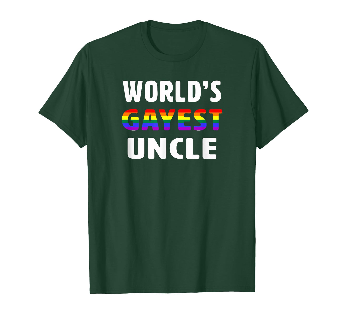 Funny Gay Uncle LGBT TShirt World's Gayest Uncle Shirt T-Shirt
