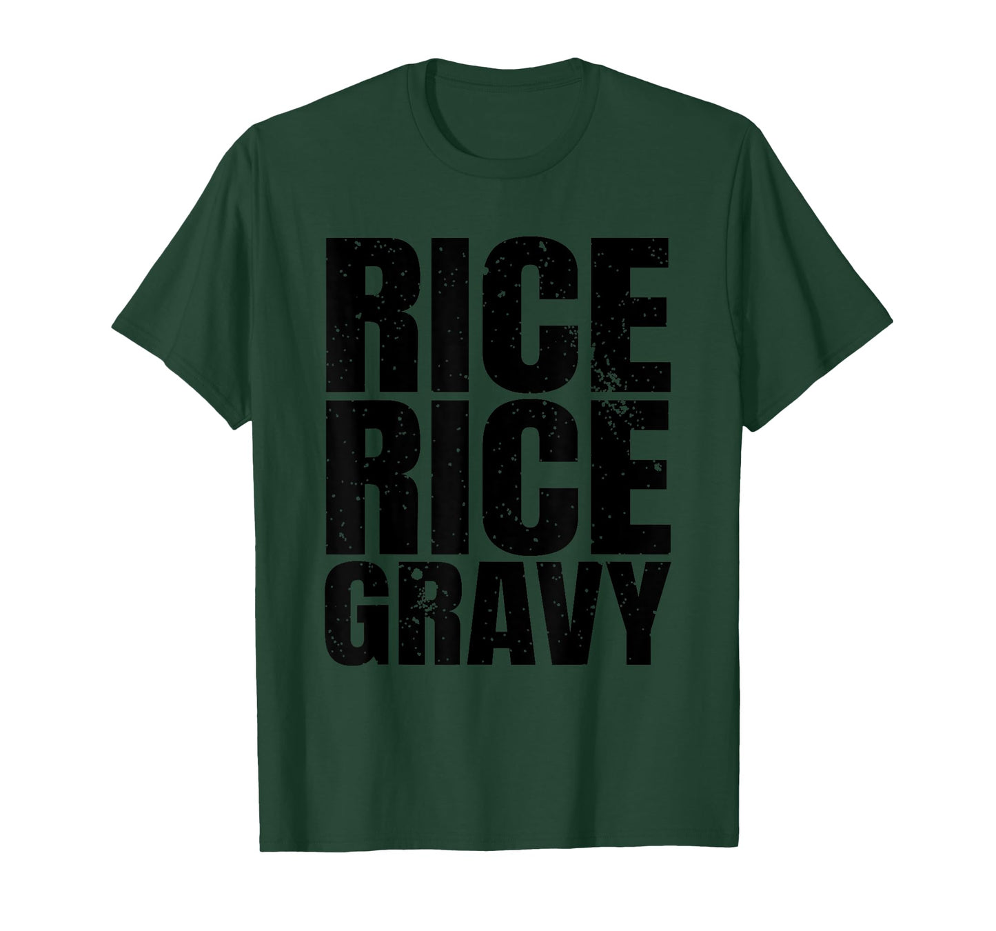 Rice Rice Gravy Shirt Thanksgiving Dinner Turkey Day Gift T-Shirt