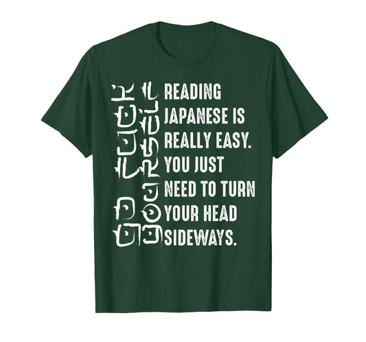 Funny Reading Japanese is Easy Gift Cool Asian Text Joke T-Shirt