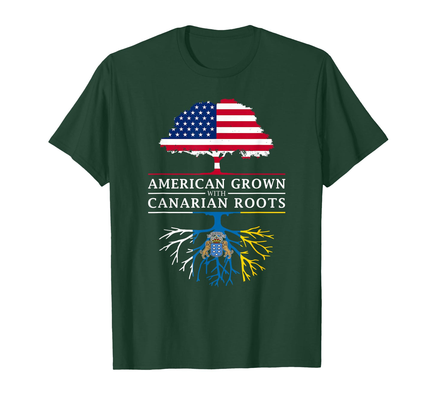 American Grown with Canarian Roots - Canary Islands T-Shirt