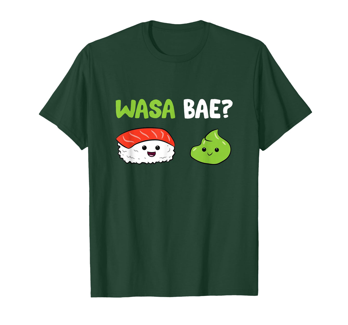 Sushi Wasabi Japanese Food Wasa Base T-Shirt