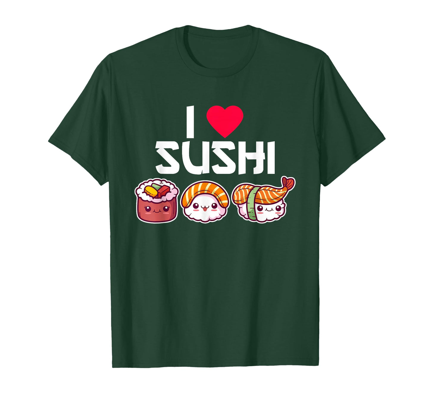 I Love Sushi T-Shirt