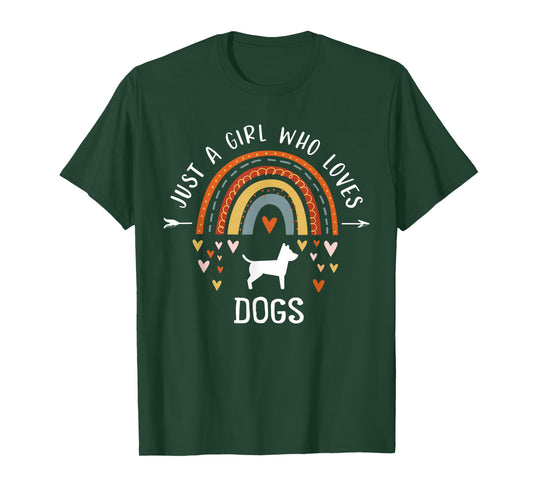 Just A Girl Who Loves Dogs Rainbow Gifts For Dog Lover Women T-Shirt