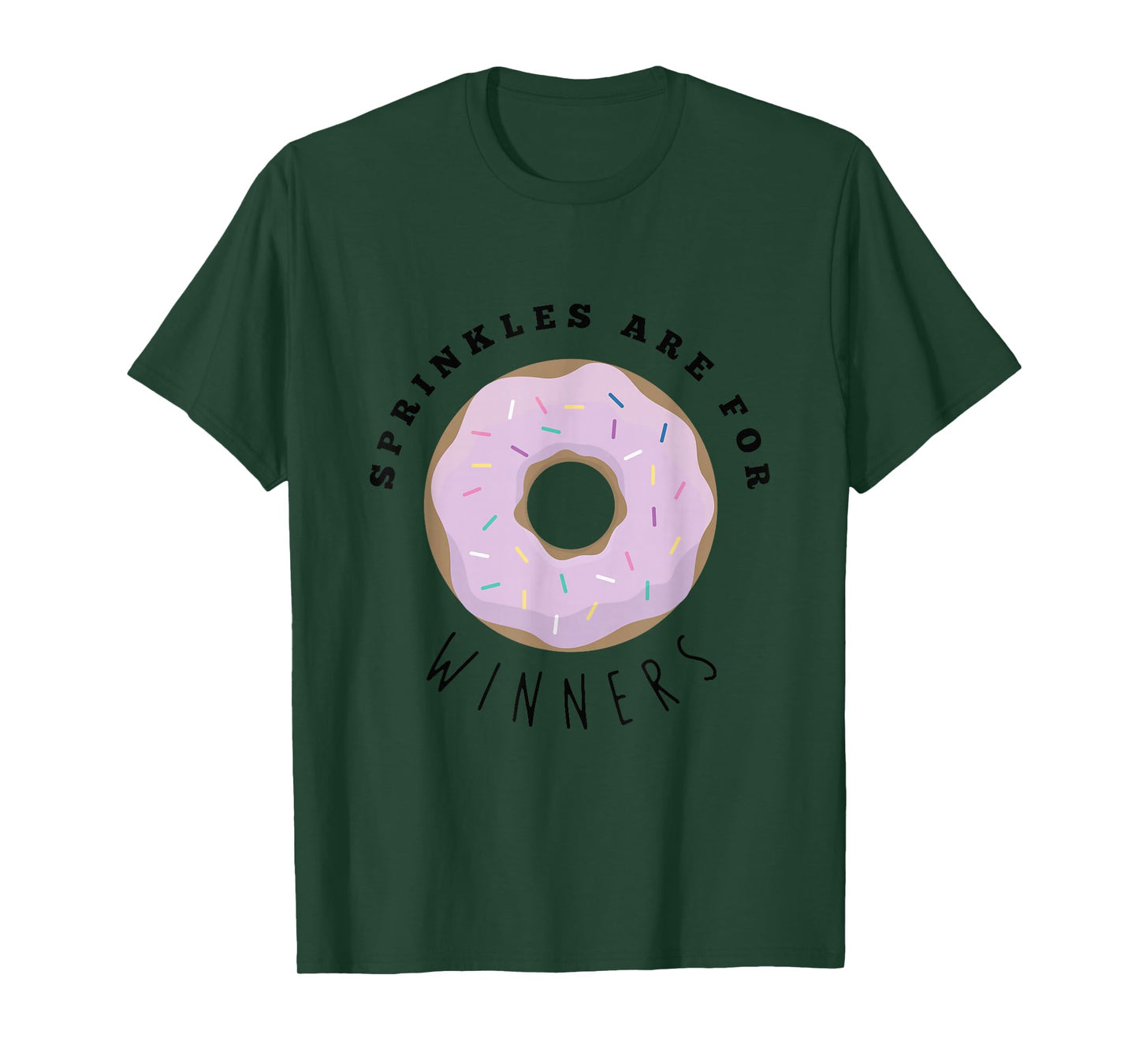 Sprinkles Are For Winners Shirt, Funny Food Shirts T-Shirt