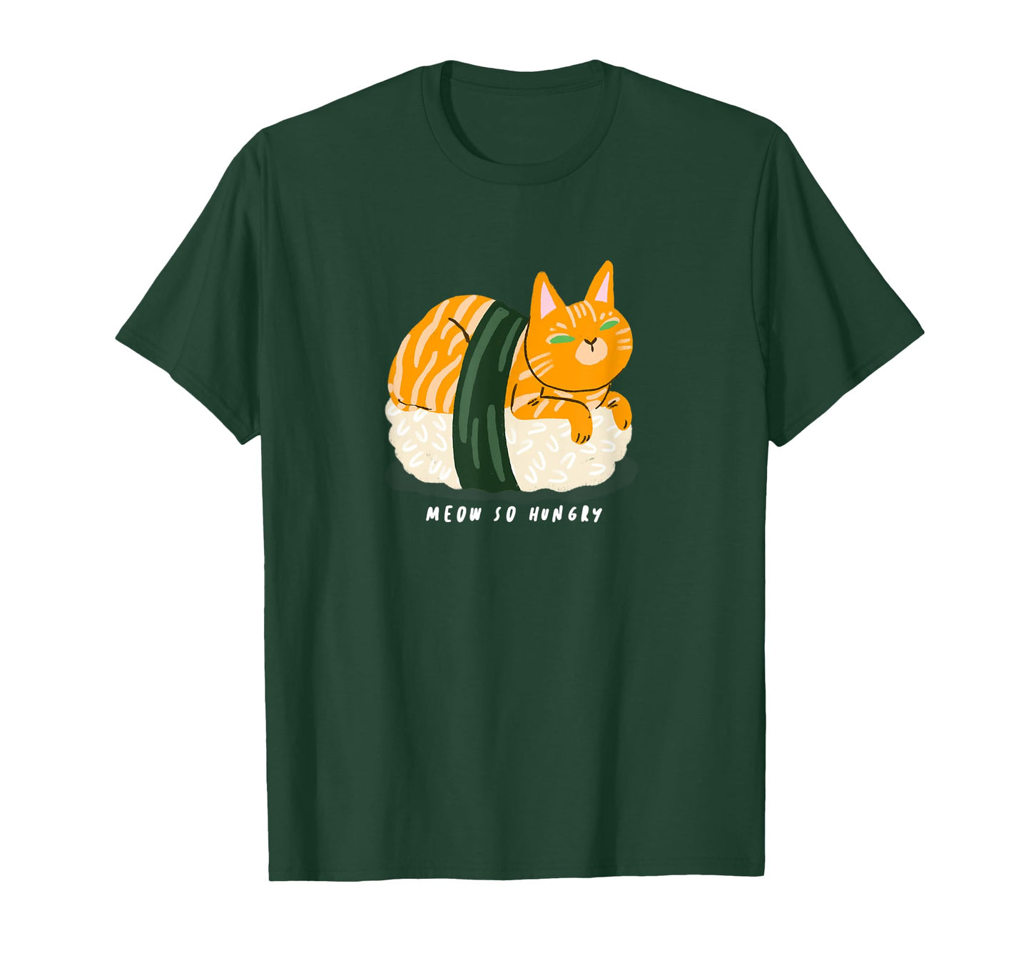 Meow So Hungry Kawaii Cat on Sushi Japanese Cute Cat T-Shirt for Men Women