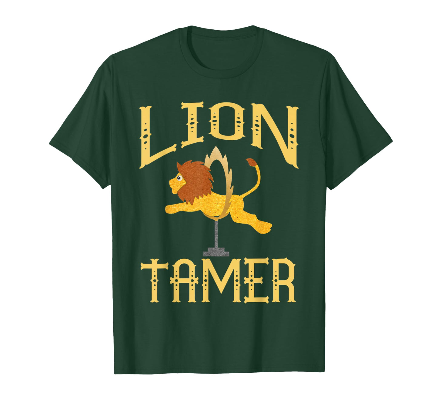 Circus Lion Tamer - Lion Tamer Costume T-Shirt