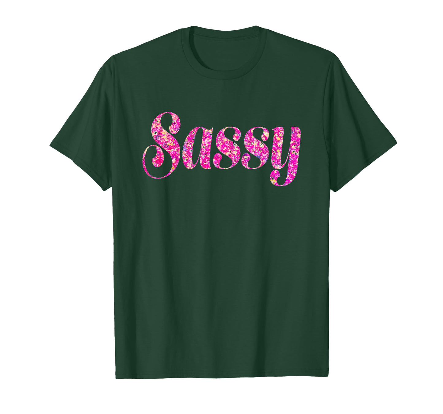 Sassy Tee Shirt T-Shirt