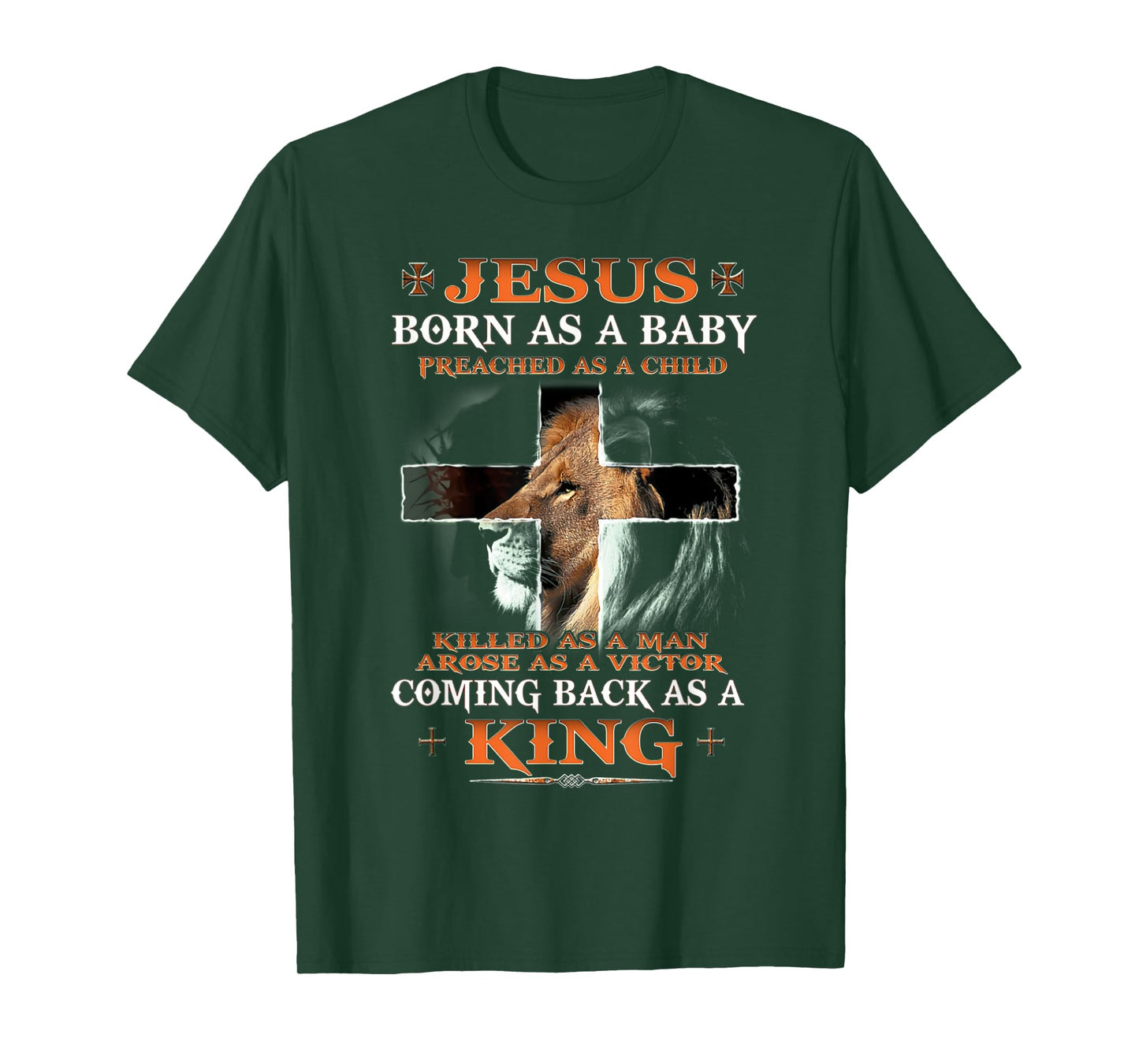 Jesus Born As A Baby Coming Back As A King Christian T-Shirt