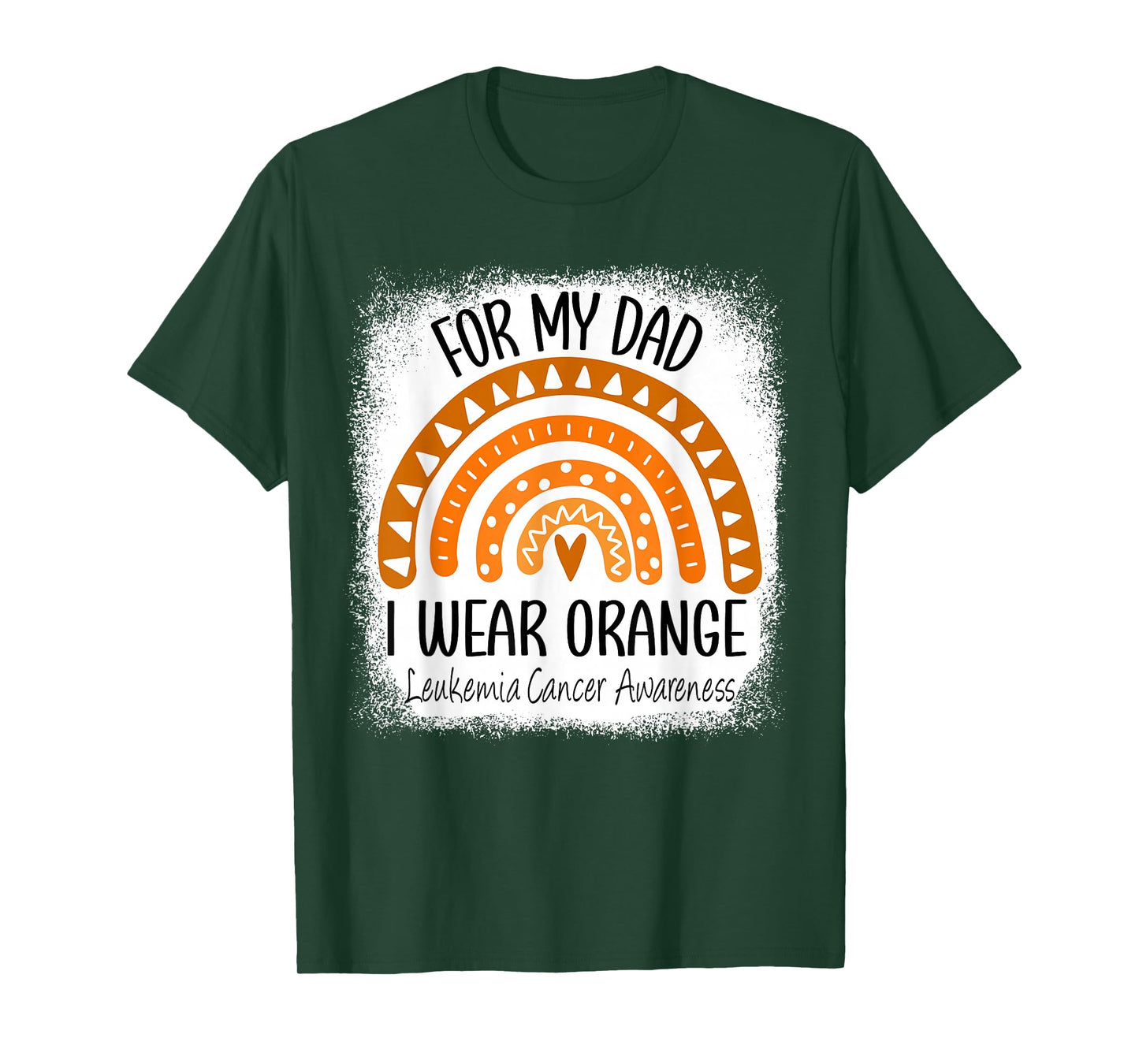 Rainbow I Wear Orange For My Dad Leukemia Cancer Awareness T-Shirt