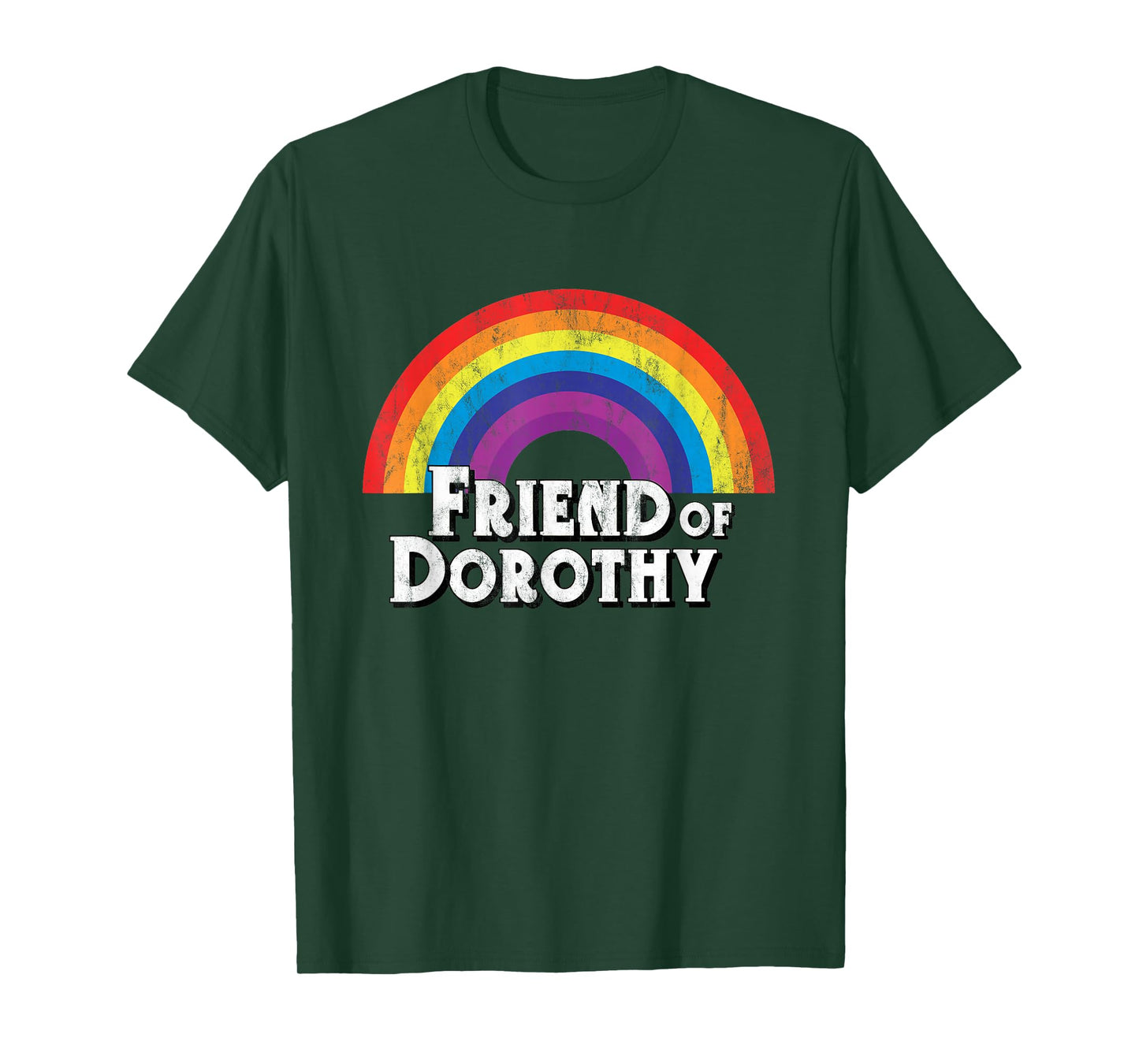 Friend of Dorothy Rainbow LGBTQ Queer Gay Pride Shirt T-Shirt