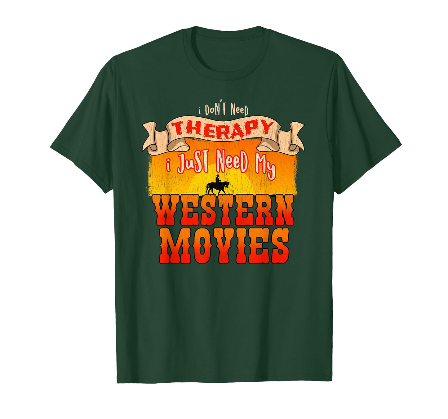 Wild Western Movie Fans | Funny Therapy Design T-Shirt