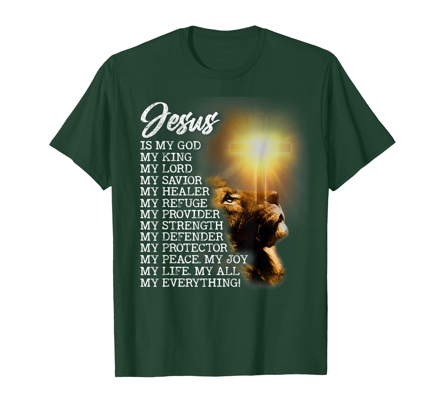 Lion Religious Christian Jesus is My God Lord King Savior T-Shirt
