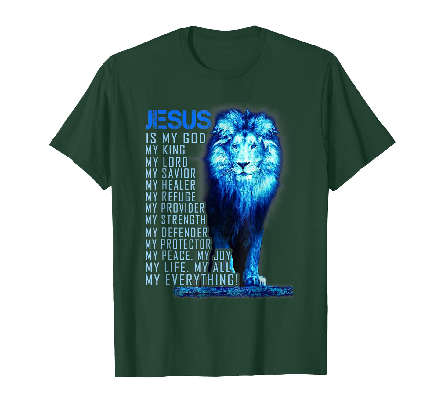 Lion Christian Jesus is My God King, Lord, and Savior T-Shirt