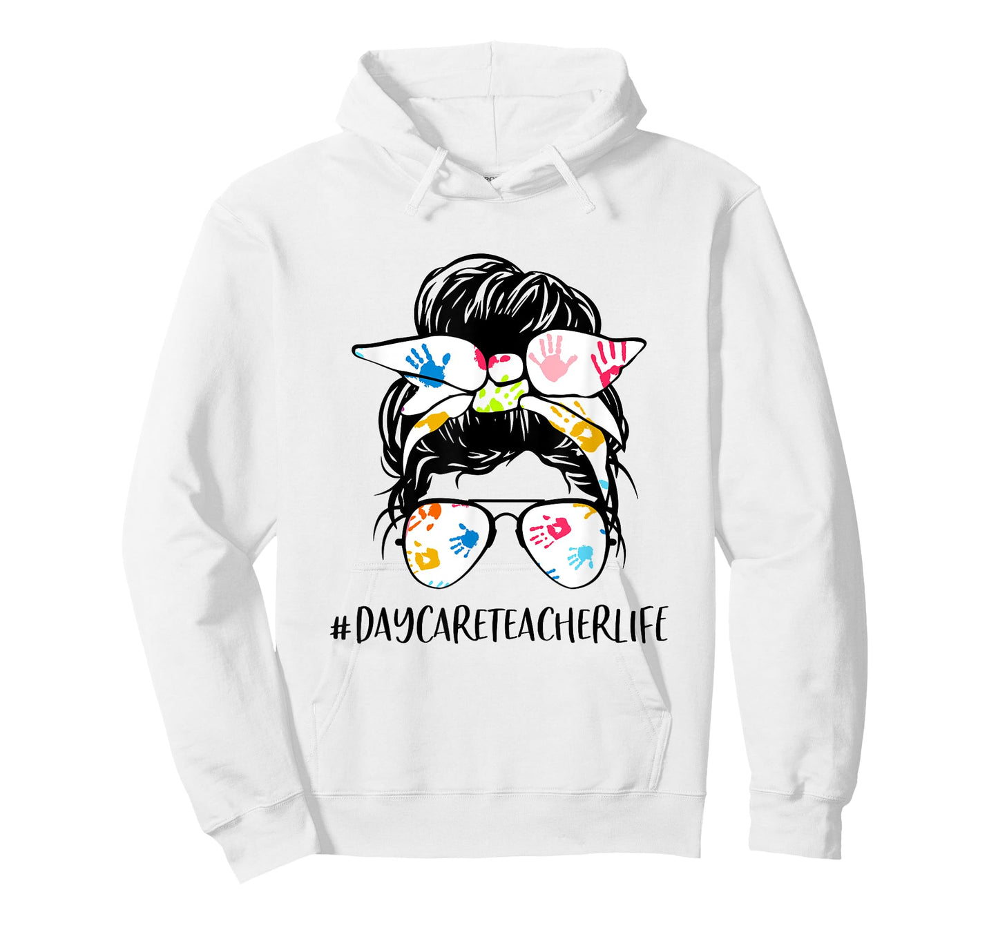 Daycare Teacher Life Messy Bun Hair Glasses Back to School T-Shirt for Men Women