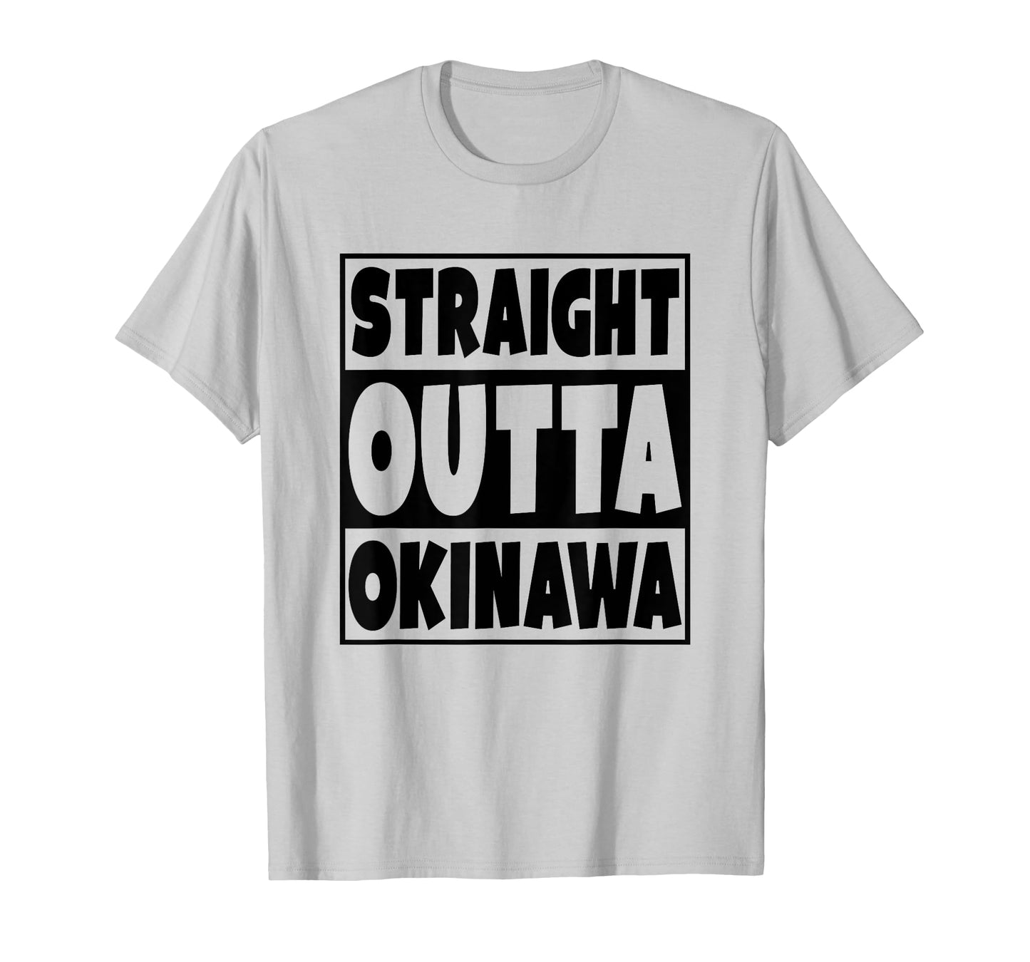 Straight Outta Okinawa T-Shirt Funny Gift